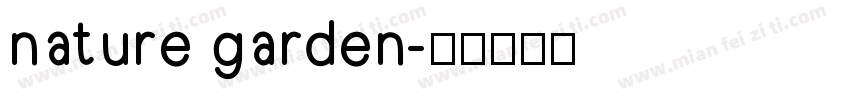 nature garden字体转换